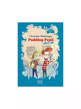 G & G VERLAG | Buch - Pudding Pauli rührt um | 